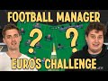 Football Manager Euros Challenge ft. Iain Macintosh