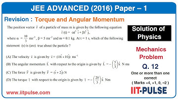 Solution of JEE Advanced 2016 physics (Mechanics) P-1 Q.12