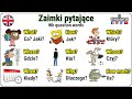 Zaimki pytające po angielsku | Pytania po angielsku co kiedy gdzie jak?