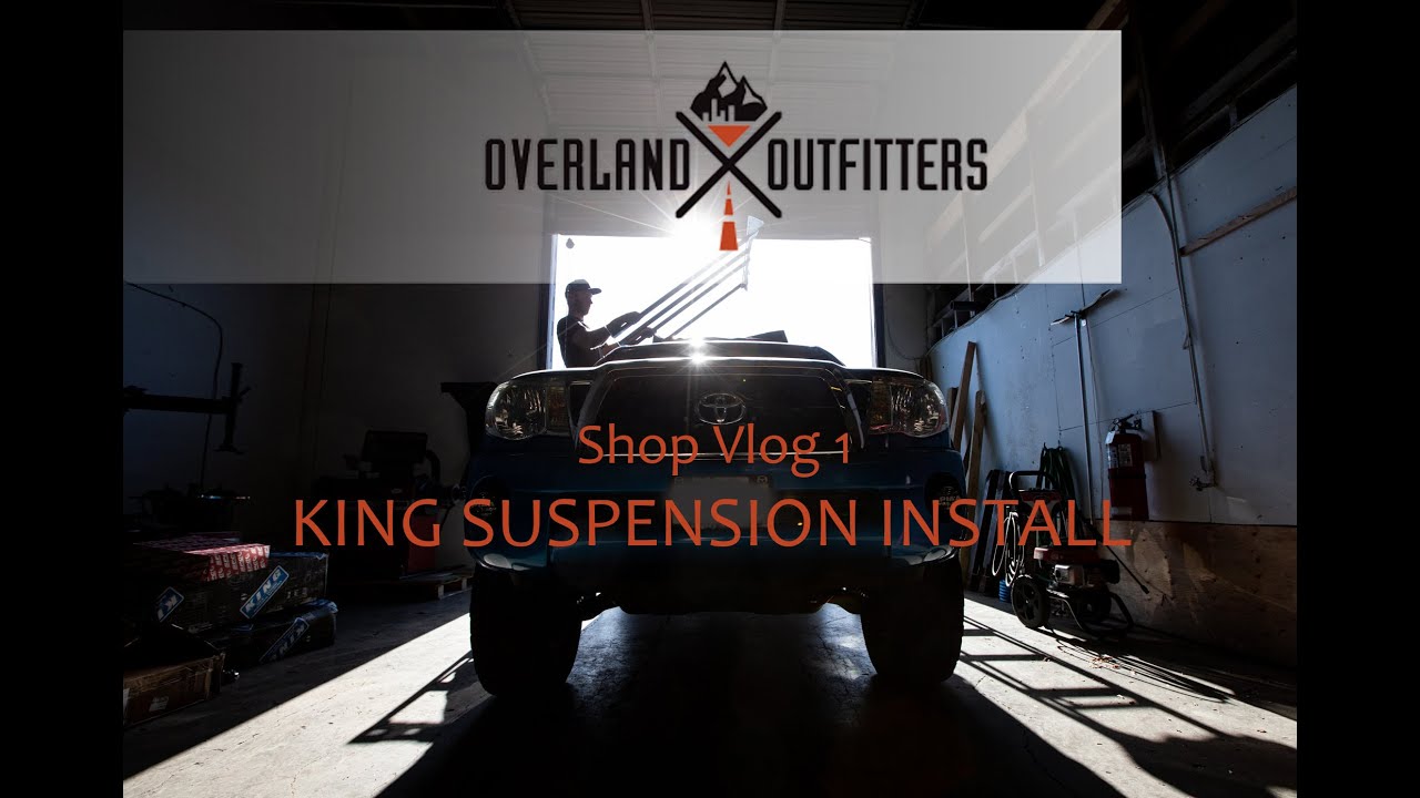 New King Suspension on a Tacoma - Overland Outfitters Shop Vlog 1 - YouTube