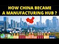 How China Became The World's Second Largest Economy ? | And The World Factory !