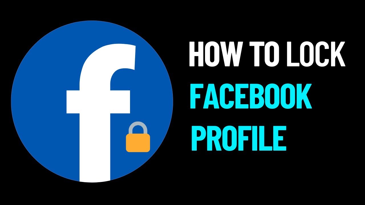How to Lock Facebook Profile Officially in 2025 (Android and iPhone)