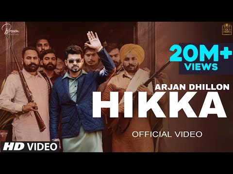 Hikka - Arjan Dhillon (Official Video) New Punjabi Song 2024