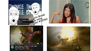 The Lame Twinkle Tiwnkle Little B!tch vs THE CHAD Twinkle Twinkle Little Star Deadspace Boot