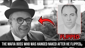 The Mafia Boss Who Was Hanged Naked After He Flipped
