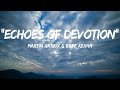 "Echoes of Devotion" | Inspired by "In the Name of Love"