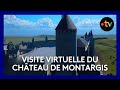 Ref:kBEFImrJSZ4 La visite virtuelle du ch�teau de montargis disparu