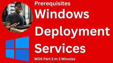 WDS PREREQUISITES In 3 Minutes | WDS Installation & Configuration on Windows Server 2022 : Part 2