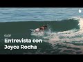 Entrevista con Joyce Rocha de Oliveira | Surf