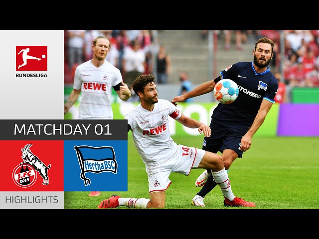1 Fc Köln Hertha Berlin 3 1 Highlights Matchday 1 Bundesliga 2021 22 The Global Herald