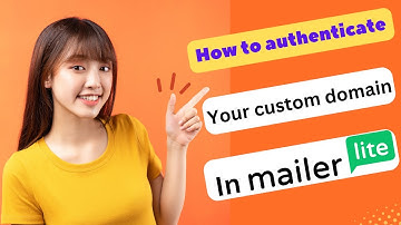 HOW TO AUTHENTICATE YOUR CUSTOM DOMAIN IN MAILERLITE 2025! (FULL GUIDE)