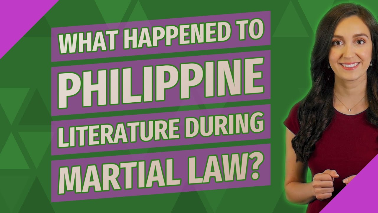 What happened to Philippine literature during martial law? YouTube