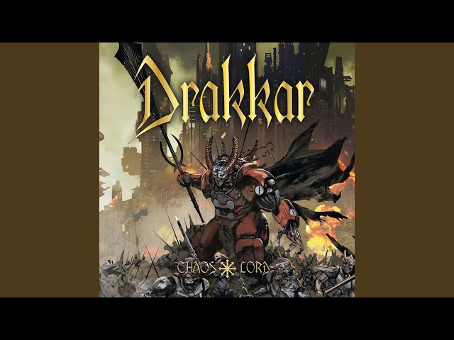 Drakkar - True to the End
