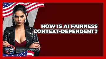 How Is AI Fairness Context-Dependent?