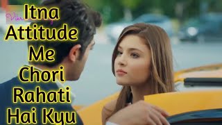 Itna Attitude Me Chori Rahati Hai Kyu Romantic (Original - Hayat Murat Version) Full Video Song