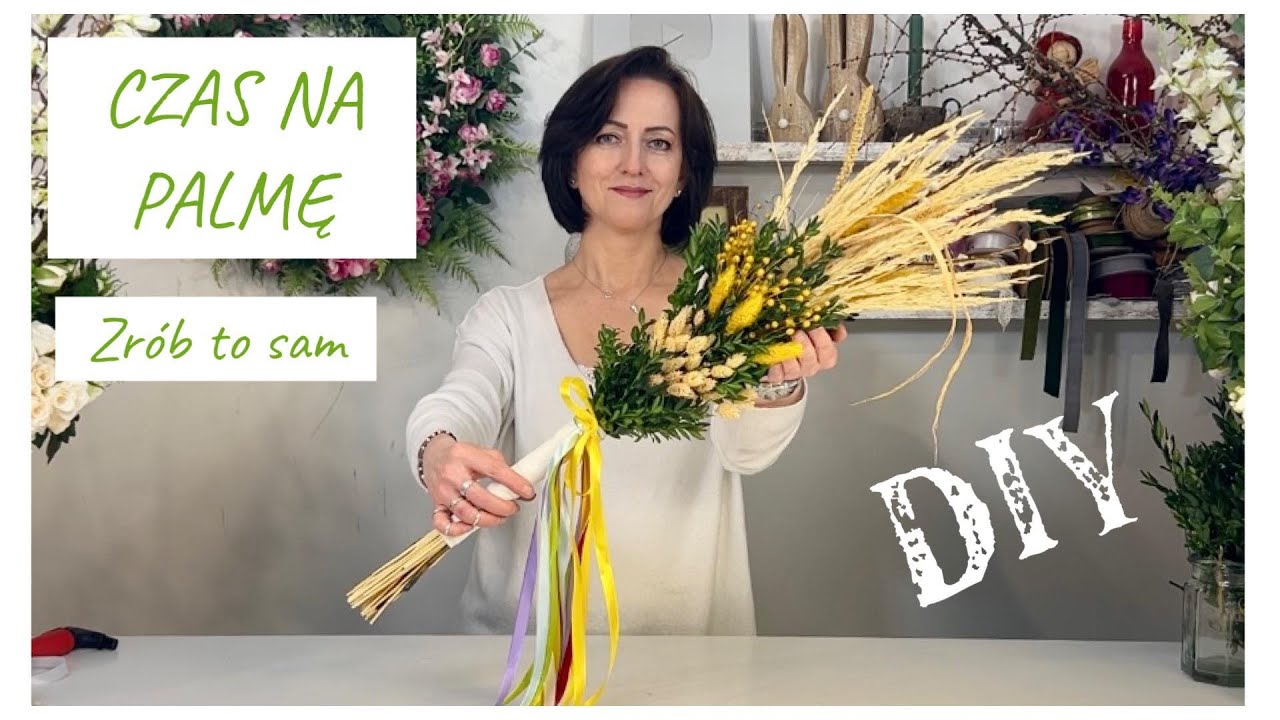 PALMA WIELKANOCNA OD PODSTAW  / JAK ZROBIĆ PALMĘ