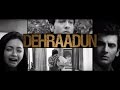 Dehraadun Diary-Title Track