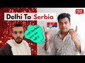 क्या Serbia जाना अभी ठीक है?  Delhi To Serbia by FlyDubai 1st March 2022 | Serbia travel update 2022