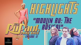 HIGHLIGHTS – DRAG RACE SEASON 14 EPISODE 12 – MOULIN RU: THE RUSICAL