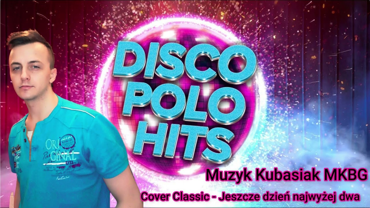 Classic Jeszcze Dzień Najwyżej Dwa