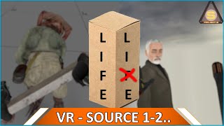 :   VR  Source Engine 1-2