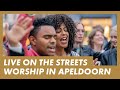 Live presence worship on the streets in the netherlands  apeldoorn marktplein  worship outreach
