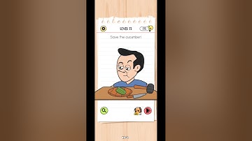 Level 77 //Save the cucumber. // brain test