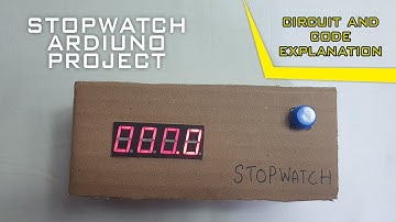 STOPWATCH Arduino project 4 digit 7 segment display (part-2)