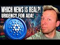 CARDANO ADA - Rollercoaster Weekend! Which News is Real?! Urgency for Cardano!