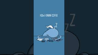 Two Ways To Drink Coffee