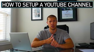 How to Setup a YouTube Channel for Beginners