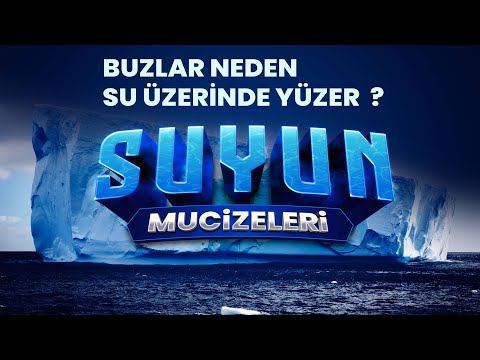 SU MUCİZESİ ᴴᴰ Su Neden Üstten Donmaya Başlar? Allah'ın Suya Verdiği Mucize ! Buzlar Neden Yüzer?