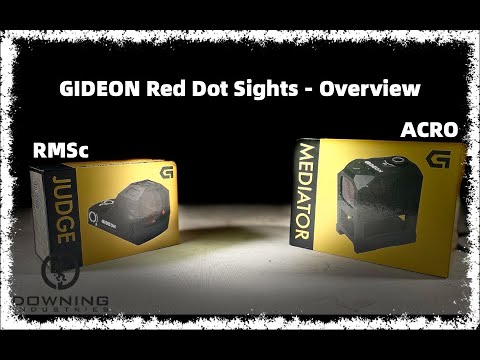 Gideon Red Dot Overview - Part 1