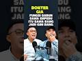 fungsi sabun sama empedu tu sama ya bang 😊 #doktergia #radityadika #podcast #viral #fyp #fypシ゚viral