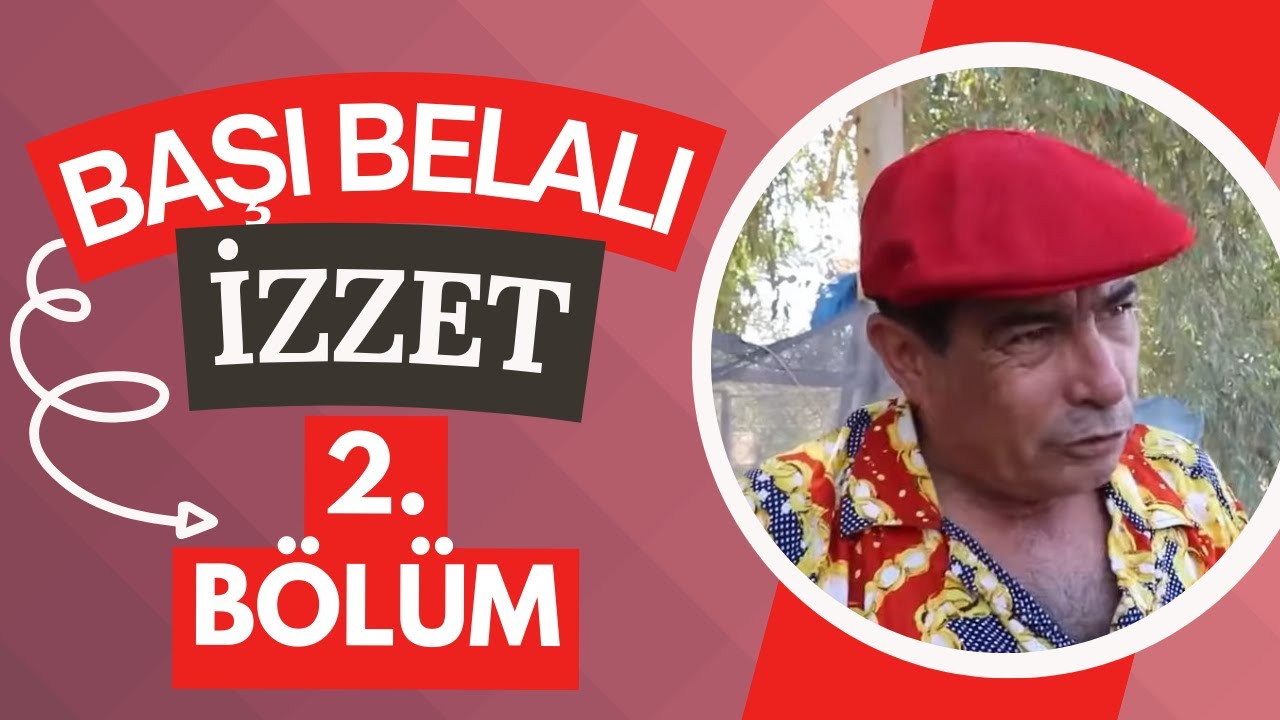Başı Belalı İzzet - 2. Bölüm / المسلسل التركماني باشى بلالى عزت الحلقة (2)