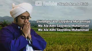Lirik Sholawat Sholallahu 'Ala Sayyidina Muhammad - Nurul Musthofa