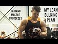 My Entire LEAN Bulking Plan