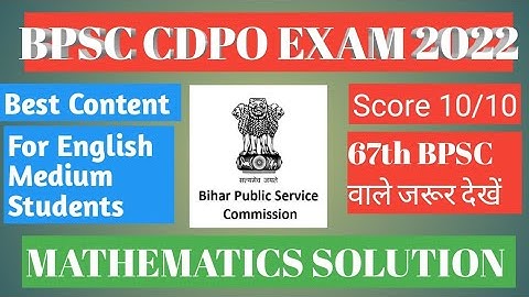 BPSC CDPO 2022 Mathematics Question Solution. Must for 67th BPSC aspirants. Most Scoring Portion .