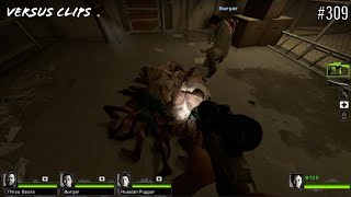 Left 4 Dead 2 | Versus Clips #309 /Funny Moments