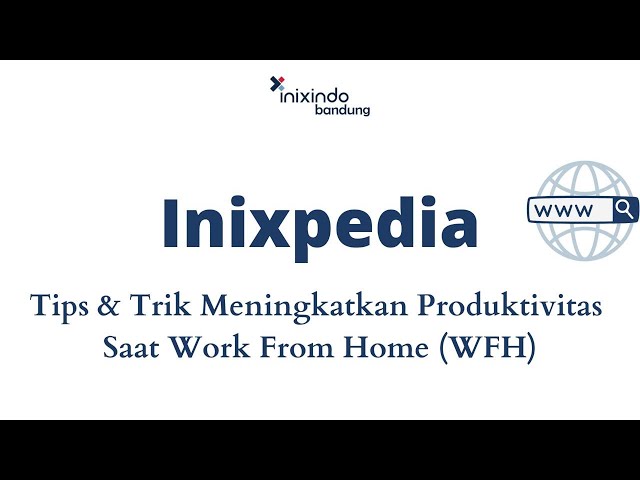 Panduan Ampuh: 7 Trik Meningkatkan Produktivitas Kerja Jarak Jauh Panduan Ampuh: 7 Trik Meningkatkan Produktivitas Kerja Jarak Jauh