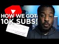 How to Get 10,000 SUBSCRIBERS on YouTube!