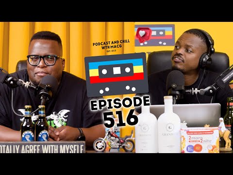 EPISODE 516 |GQ Awards,Sjava, Kelvin Momo vs Kabza,  Kendrick Lamar, Lobola , Lady Zamar, Zahara