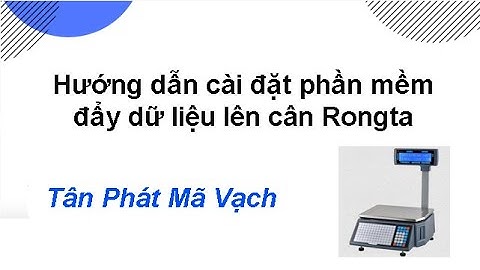 Hướng dẫn đẩy dữ liệu lên cân Rongta