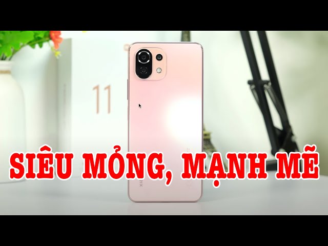 Mở hộp Xiaomi 11 Lite 5G NE : CẤU HÌNH TỐT trong thân hình SIÊU MỎNG