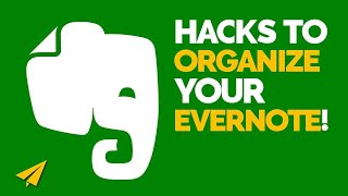 Evernote Tutorial: The Best Way to Organize Your Evernote for Maximum Productivity!