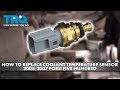 How to Replace Coolant Temperature Sensor 2005-2007 Ford Five Hundred