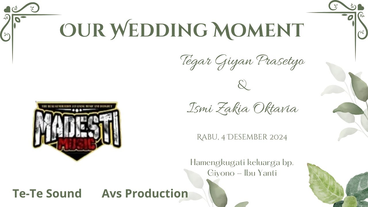 🔴📡LIVE MADESTI MUSIC❃ WEDDING TEGAR & ISMI ❃ TE-TE AUDIO ❃AVS PRODUCTION❃