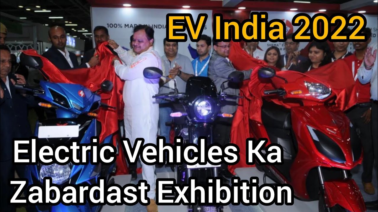 EV India 2022 International Electric Motor Vehicle Show YouTube