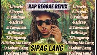 SIPAG LANG//Rap and Reggae Remix//Music Prince//@TopTrending  @muzikhubph @RabocarsalPrincessLabay 