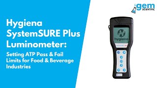 Setting ATP Pass \& Fail Limits for Food \& Beverage Industries Using Hygiena Luminometer